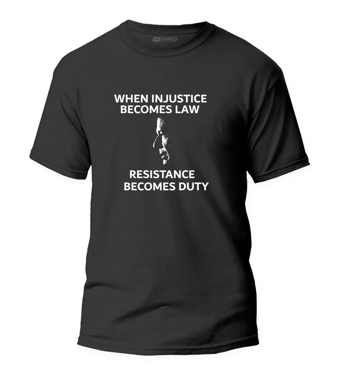 When Injustice Becomes Law - Black T-shirt